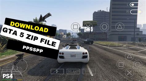 GTA 5 PPSSPP Download For Android ISO ZIP File (382 MB).